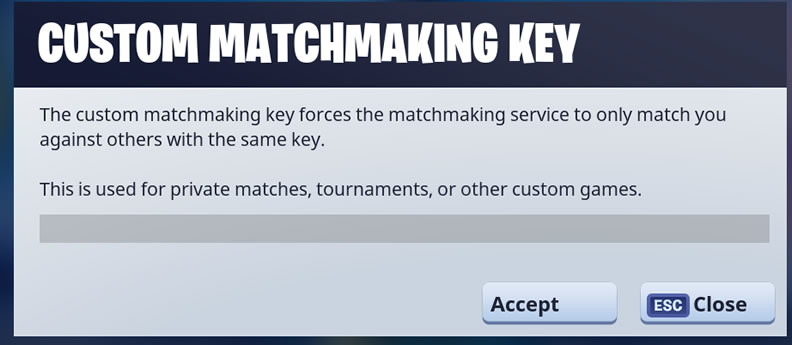 Fortnite Key for Custom Matchmaking