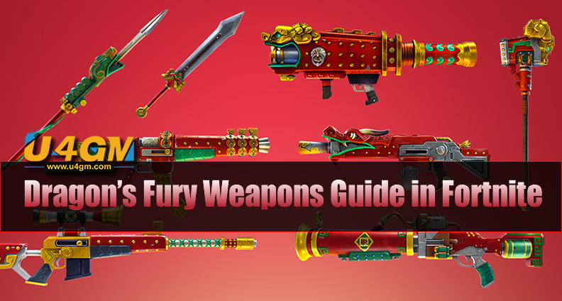 the most complete dragon s fury weapons - red dragon fortnite