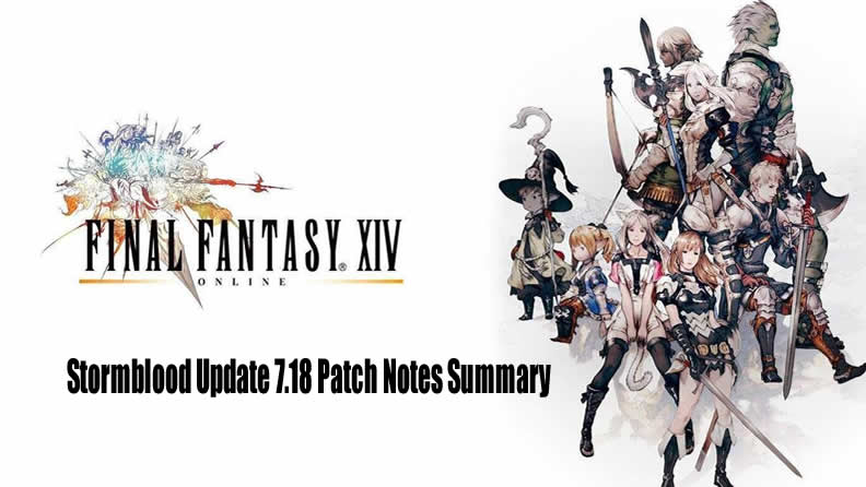 Stormblood Update 7.18 Patch Notes Summary in FFXIV ...