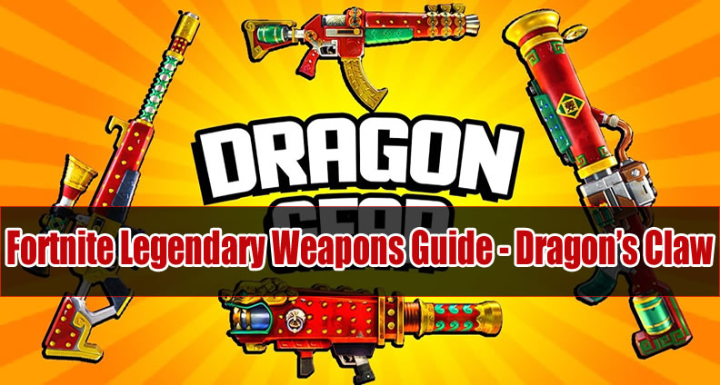 fortnite dragon s claw guide - dragon claw fortnite