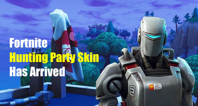 Fortnite Hunting Party Skin