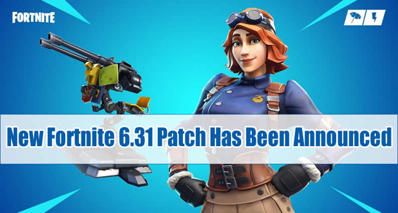 fortnite 6 31 update - fortnite patch 631