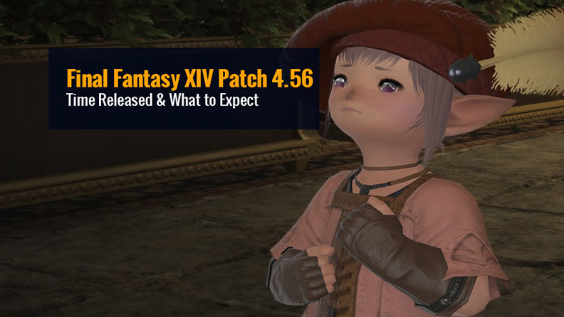 תיקון Final Fantasy XIV 4.56