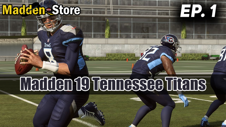 Tennessee Titans Madden 19 Team Guide: Ratings & Best Players & Review