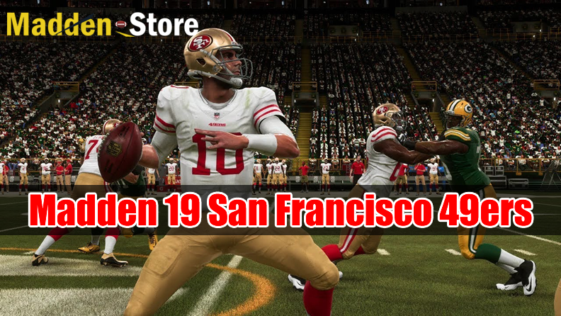 San Francisco 49ers Madden 19 Team Guide: Ratings & Best Players & Review