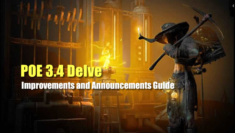 POE 3.4 Delve Improvements and Announcements Guide