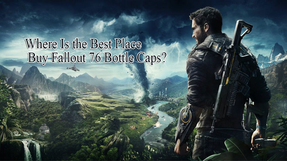 Where Is the Best Place to Buy Fallout 76 Bottle Caps?