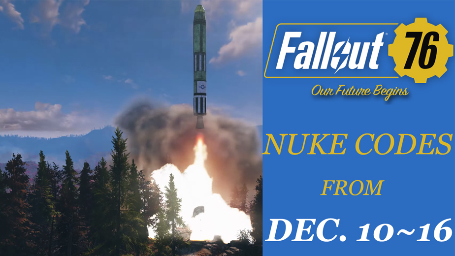 Fallout 76 Nuke Codes From December 10~16
