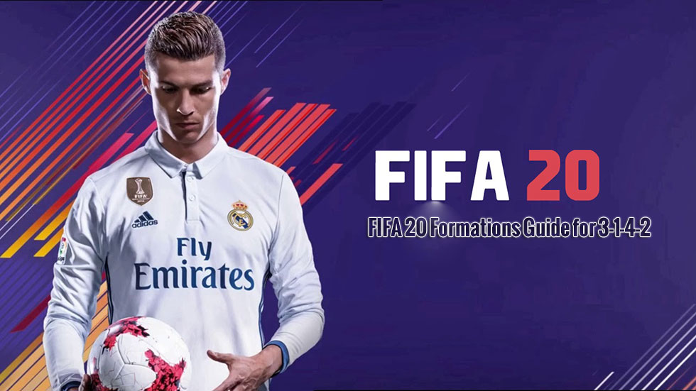 FIFA 20 Formations Guide for 3-1-4-2