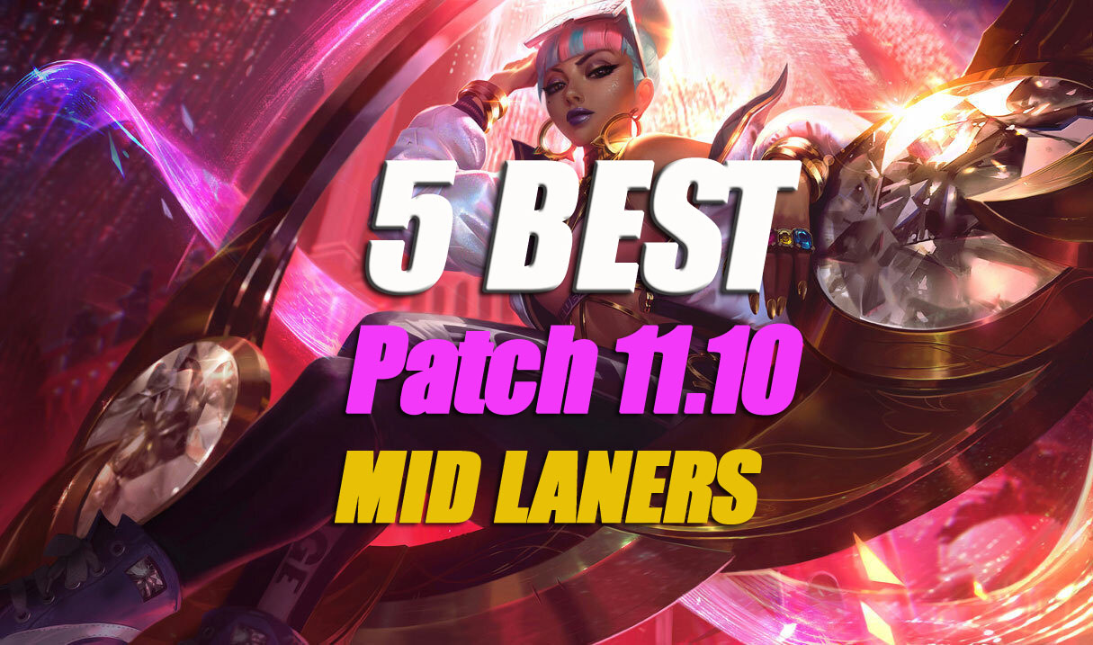 League of Legends: Best Mid Laners in Patch 11.10