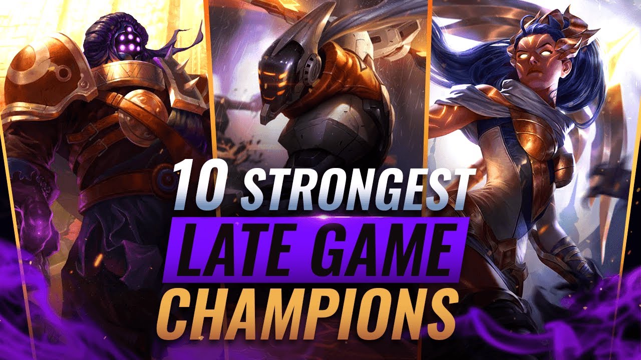 10 Strongest Late Game Champions in League Of Legends