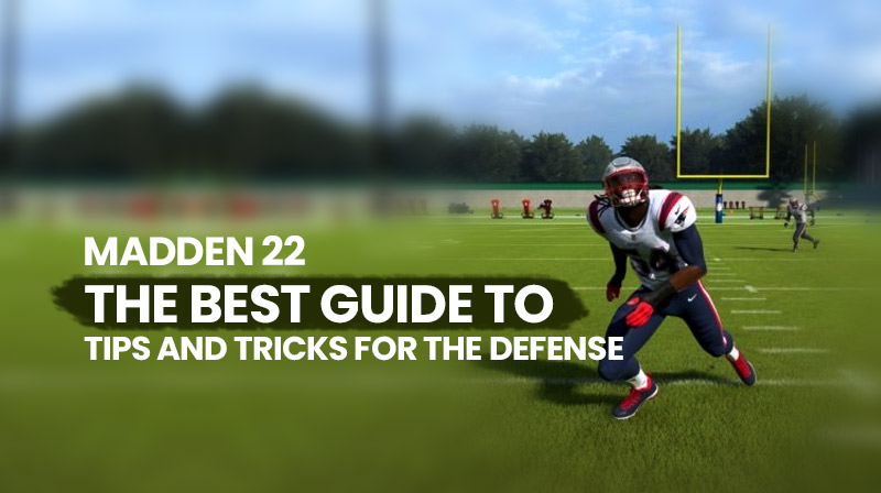 Madden 22: The best guide to tips and tricks for the defense