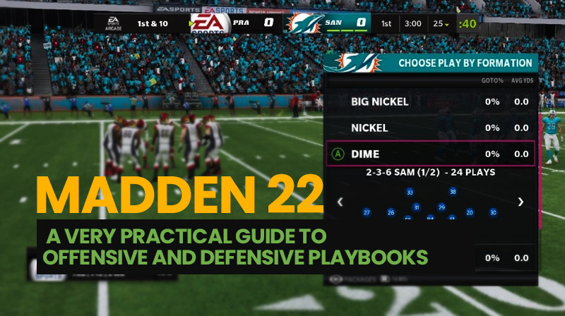 Madden 22: A very practical guide to offensive and defensive playbooks