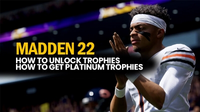 Madden NFL 22: All Trophies and How to Get the Platinum