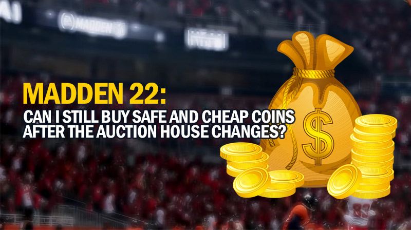 Madden 22: Can I still buy safe and cheap coins after the auction house changes?