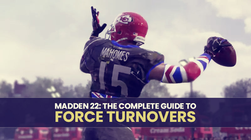 Madden 22: The complete guide to force turnovers