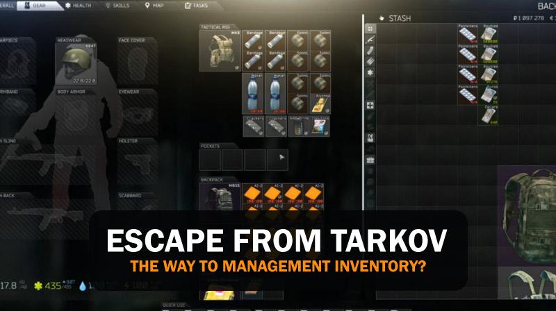 Escape from Tarkov: The way to Management inventory?