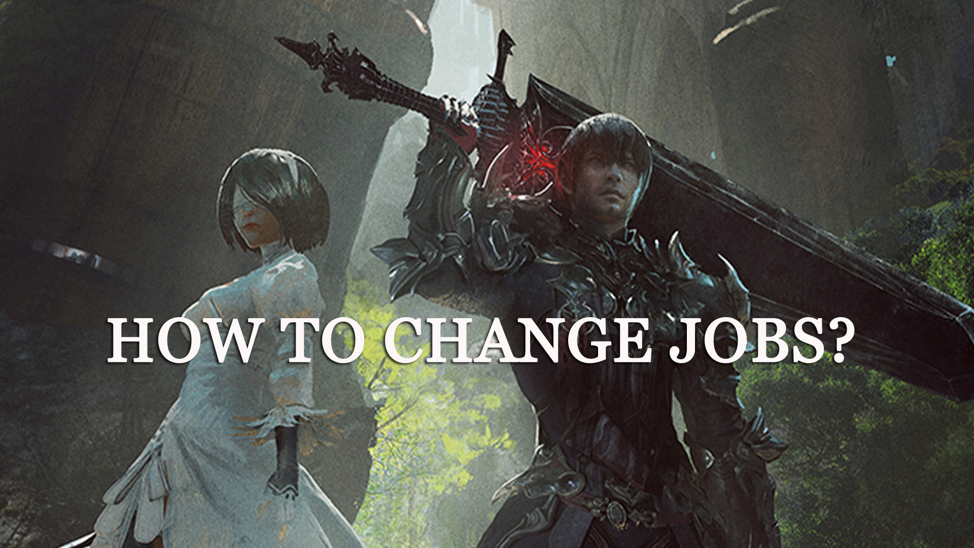 How to Change Jobs in Final Fantasy XIV?