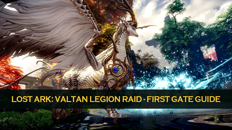 Lost Ark: Valtan Legion Raid - First Gate Guide